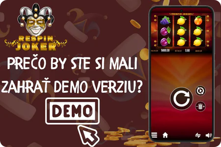 Výhody demo verzie Respin Joker pred hrou